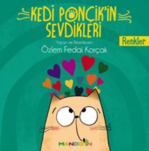 Cover for Renkler - Kedi Ponçik'in Sevdikleri