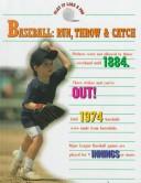 Cover for Baseball--run, throw & catch