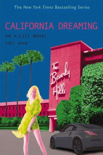 Cover for California Dreaming (A-List #10)
