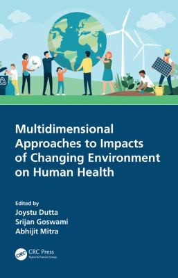 Cover for Multidimensional Approaches to Impacts of Changing Environment on Human Health