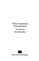 Cover for Diez cuentistas ecuatorianos