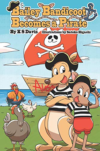 Cover for Bailey Bandicoot Becomes a Pirate