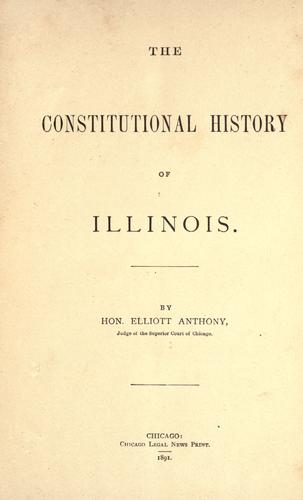 Cover for The constitutional history of Illinois