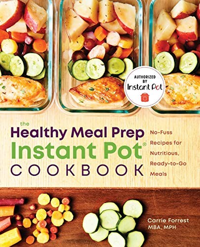 Cover for Healthy Meal Prep Instant Pot® Cookbook