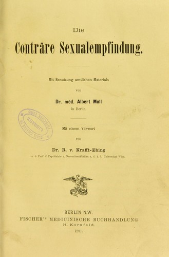 Cover for Die conträre Sexualempfindung : mit Benutzung amtlichen Materials