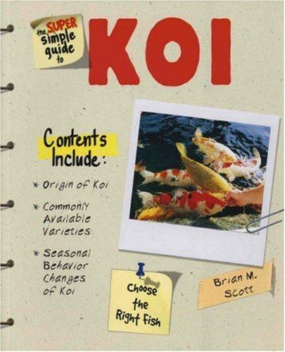 Cover for The Super Simple Guide to Koi