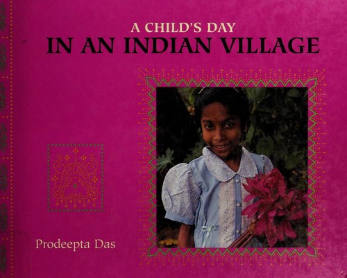 Cover for A Child's Day in an Indian Village (Child's Day)