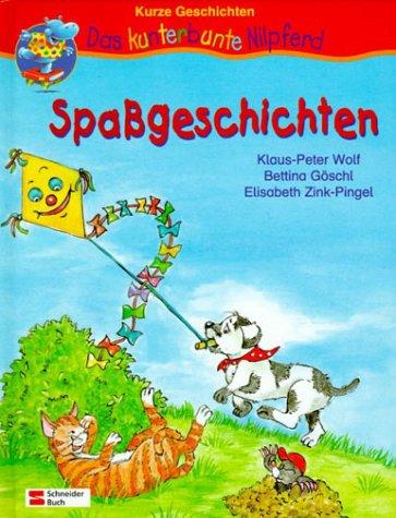 Cover for Spaßgeschichten. ( Ab 6 J.).
