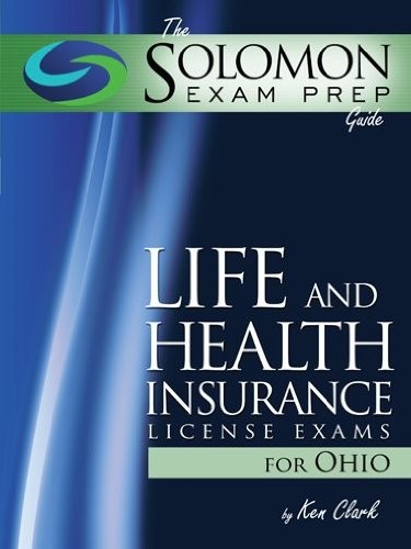 Cover for Life and Health Insurance Exams for Ohio; A Solomon Exam Prep Guide