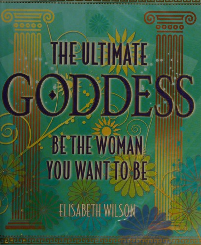 Cover for The ultimate goddess
