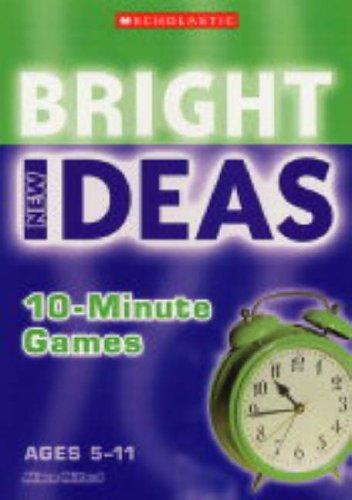 Cover for 10-Minute Games (New Bright Ideas)