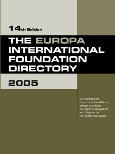 Cover for The Europa International Foundation Directory 2005 (International Foundation Directory)