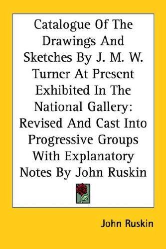 Cover for Catalogue Of The Drawings And Sketches By J. M. W. Turner At Present Exhibited In The National Gallery