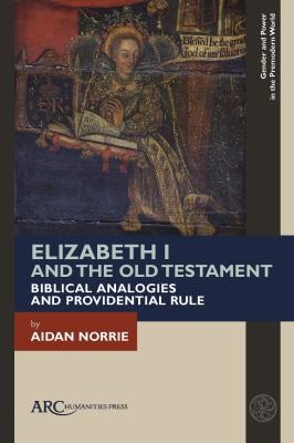 Cover for Elizabeth I and the Old Testament