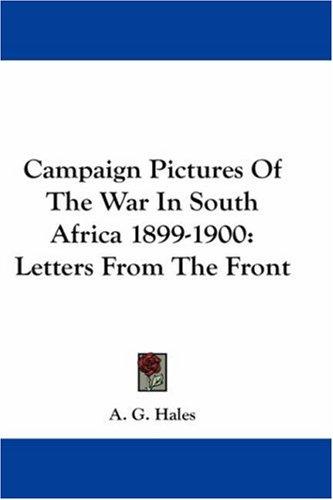 Cover for Campaign Pictures Of The War In South Africa 1899-1900