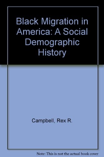Cover for Black Migration in America: A Social Demographic History