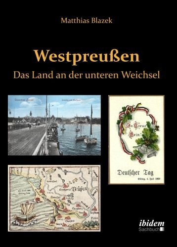 Cover for Westpreußen. Das Land an der unteren Weichsel (German Edition)