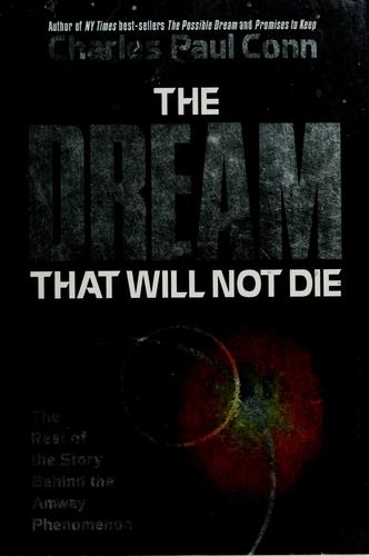 Cover for The dream that will not die