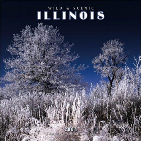 Cover for Wild & Scenic Illinois 2004 Calendar