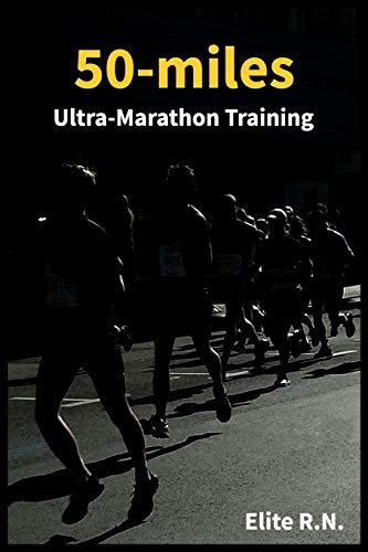 Cover for 50-Miles Ultra-Marathon Training