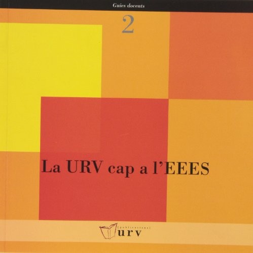 Cover for La URV cap a l'EEES / La URV hacia el EEES