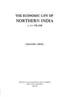 Cover for The economic life of northern India, c. A.D. 700-1200