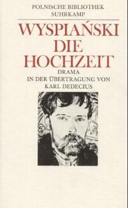 Cover for Die Hochzeit. Drama in drei Akten.