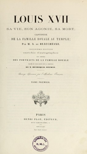 Cover for Louis XVII, sa vie, son agonie, sa mort