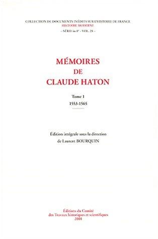 Cover for Mémoires de Claude Haton, volume 1 