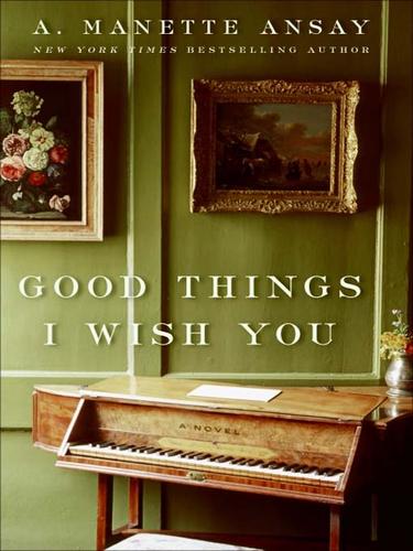 Cover for Good Things I Wish You