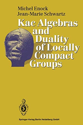 Cover for Kac Algebras and Duality of Locally Compact Groups