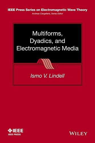 Cover for Multiforms, Dyadics, and Electromagnetic Media