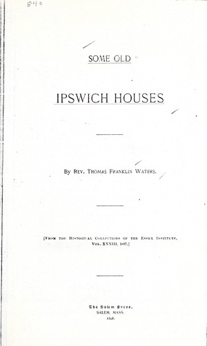 Cover for Some old Ipswich houses