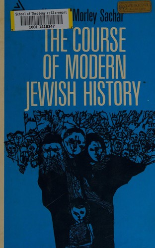 Cover for The course of modern Jewish history.