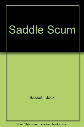 Cover for Saddle scum.
