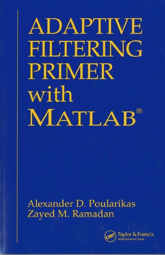 Cover for Adaptive filtering primer with MATLAB