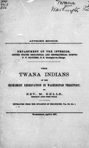 Cover for The Twana Indians of the Skokomish reservation in Washington territory