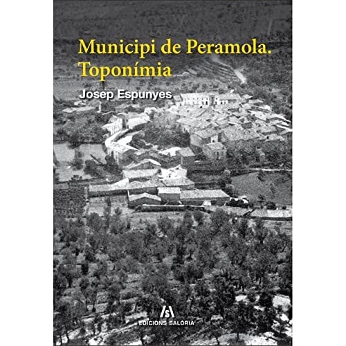 Cover for Municipi de Peramola. Toponímia
