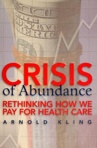 Cover for Crisis of abundance