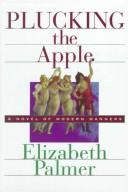 Cover for Plucking the apple
