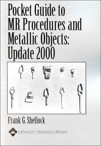 Cover for Pocket Guide to MR Procedures and Metallic Objects