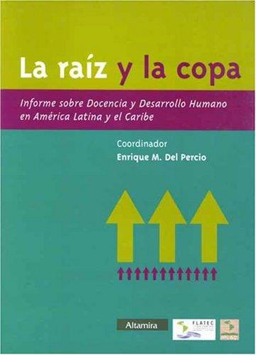 Cover for La Raiz Y La Copa