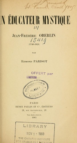 Cover for Un educateur mystique, Jean-Frederic Oberlin, 1740-1826. --