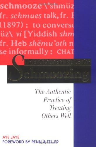 Cover for The Golden Rule of Schmoozing