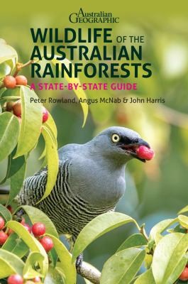Cover for Wildlife of the Australian Rainforests