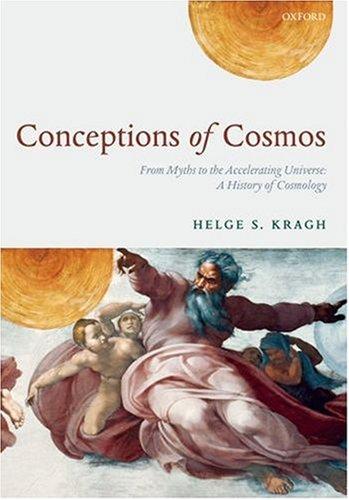 Cover for Conceptions of Cosmos: From Myths to the Accelerating Universe