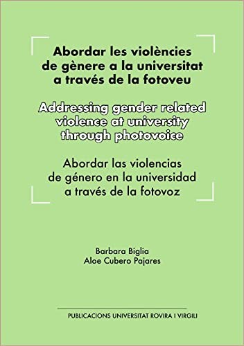 Cover for Abordar les violències de gènere a la universitat a través de la fotoveu