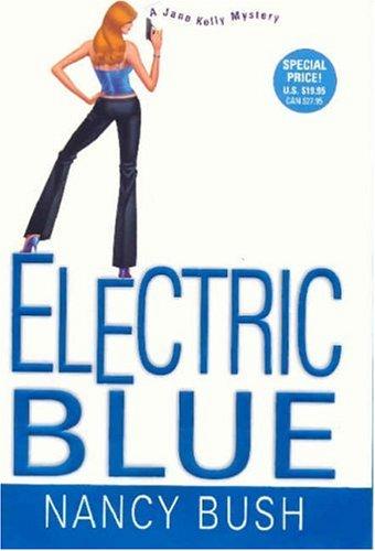 Cover for Electric Blue (Jane Kelly Mysteries)