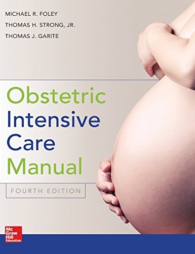 Cover for Obstetric Intensive Care Manual, Fourth Edition