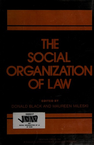 Cover for The social organization of law.